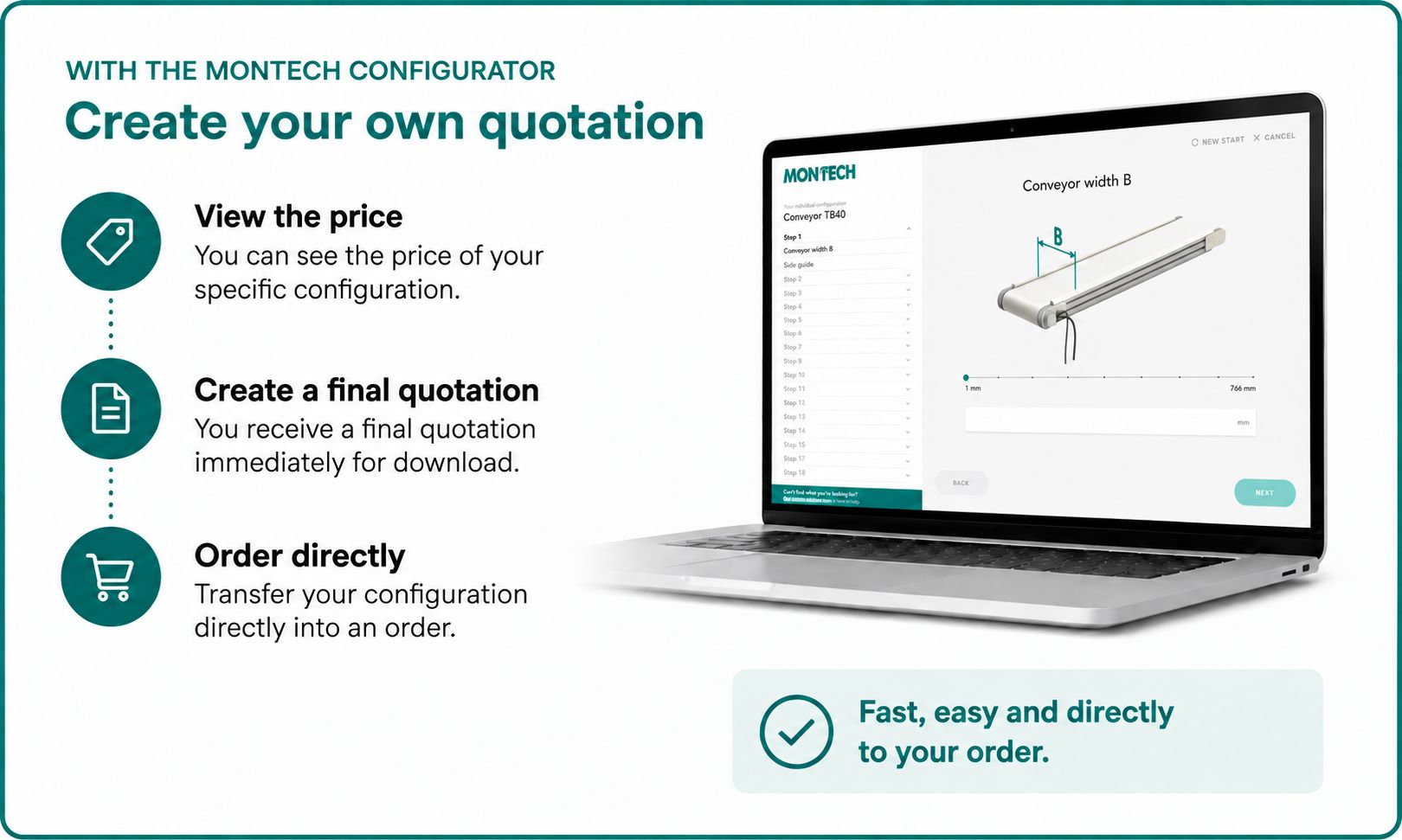 Create your own quotation with the Montech Configurator